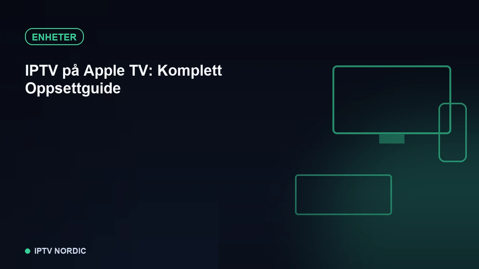 Apple TV-fjernkontroll og TV-skjerm med IPTV-app under oppsett