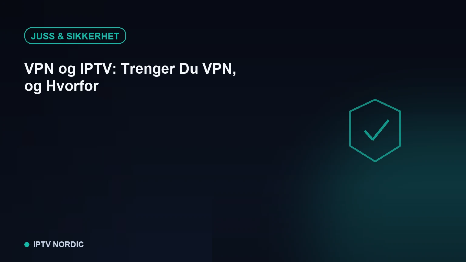 Illustrasjon av en kryptert internettforbindelse mellom en TV-enhet og en VPN-server